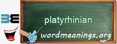 WordMeaning blackboard for platyrhinian